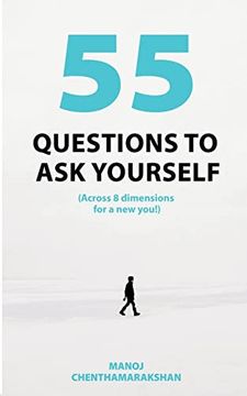 portada 55 Questions to ask Yourself, Across 8 Dimensions for a new You! (in English)