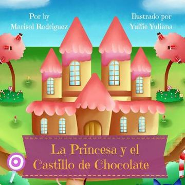 portada La Princesa y el Castillo de Chocolate