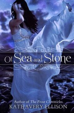 portada Of Sea and Stone (in English)