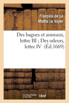portada Des Bagues Et Anneaux, Lettre III Des Odeurs, Lettre IV (en Francés)