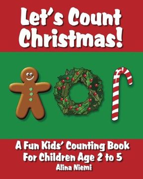 portada Let's Count Christmas: A Fun Kids' Counting Book for Children Age 2 to 5 (Let's Count Series)