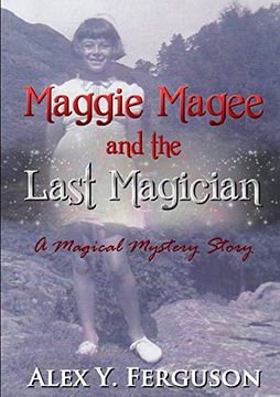 portada Maggie Magee and the Last Magician (en Inglés)