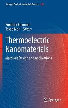 portada Thermoelectric Nanomaterials: Materials Design and Applications: 182 (Springer Series in Materials Science) (en Inglés)