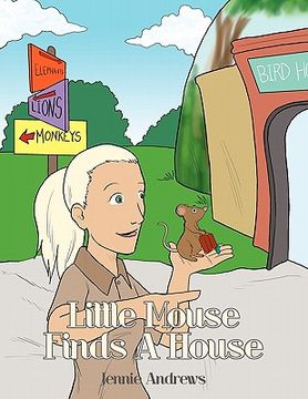 portada little mouse finds a house (in English)