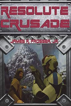portada Resolute Crusade (The Fall of Eventime) (Volume 2) 