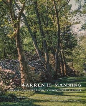 portada Warren H. Manning: Landscape Architect and Environmental Planner (Critical Perspectives in the History of Environmental Design Ser.)
