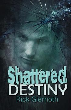 portada Shattered Destiny (en Inglés)