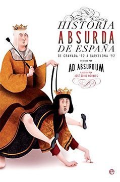 portada Historia Absurda de España (in Spanish)