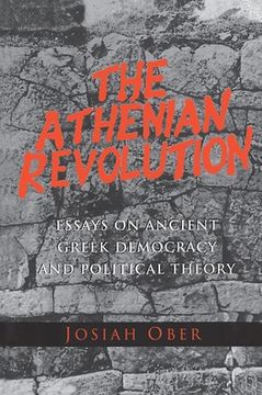 portada The Athenian Revolution: Essays on Ancient Greek Democracy and Political Theory (en Inglés)