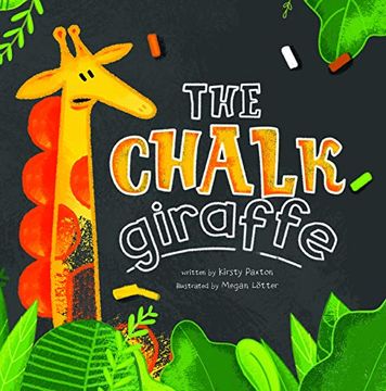 portada The Chalk Giraffe (en Inglés)