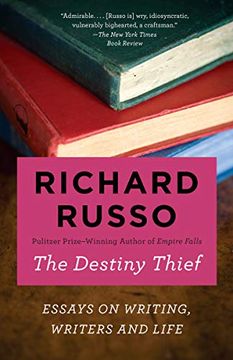 portada The Destiny Thief: Essays on Writing, Writers and Life (in English)