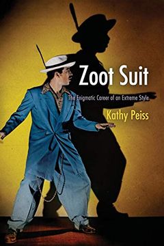portada Zoot Suit: The Enigmatic Career of an Extreme Style (en Inglés)