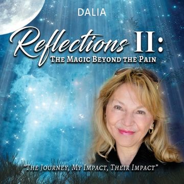 portada Reflections II: The Magic Beyond the Pain