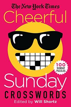 portada The new York Times Cheerful Sunday Crosswords: 100 Sunday Puzzles (en Inglés)