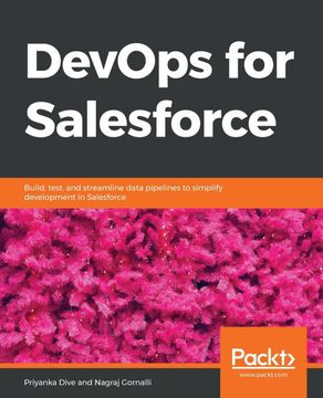 portada Devops for Salesforce: Build, Test, and Streamline Data Pipelines to Simplify Development in Salesforce (en Inglés)
