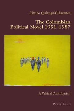 portada The Colombian Political Novel 1951-1987: A Critical Contribution (en Inglés)
