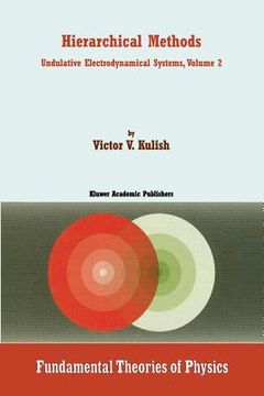 portada Hierarchical Methods: Undulative Electrodynamical Systems, Volume 2 (en Inglés)