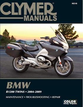 portada Clymer bmw R1200 Twins ('04-'09): Maintenance - Troubleshooting - Repair (Clymer Powersport) (in English)