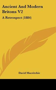 portada ancient and modern britons v2: a retrospect (1884) (en Inglés)