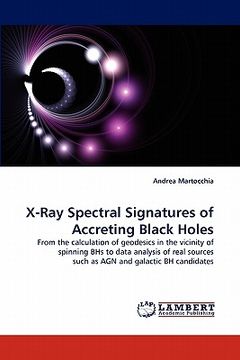 portada x-ray spectral signatures of accreting black holes (en Inglés)