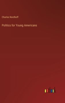 portada Politics for Young Americans (in English)