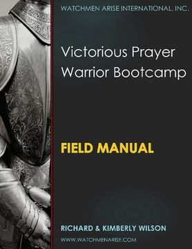portada Victorious Prayer Warrior Bootcamp: Field Manual (en Inglés)