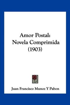 portada Amor Postal: Novela Comprimida (1903)