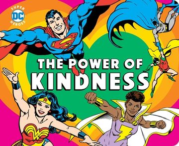 portada Dc Super Heroes Power of Kindness Board Book (en Inglés)