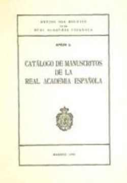 portada Catálogo de manuscritos de la Real Academia (Anejos del Boletín de la Real Academia Española)