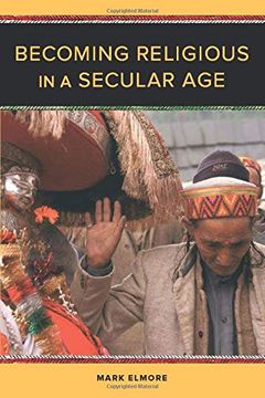 portada Becoming Religious in a Secular age (en Inglés)