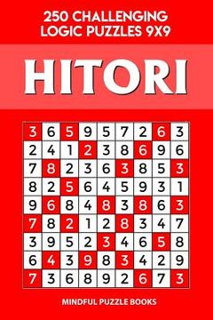 portada Hitori: 250 Challenging Logic Puzzles 9x9 (in English)