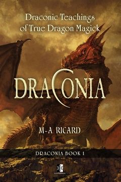 portada Draconia: Draconic Teachings of True Dragon Magick (in English)