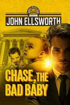 portada Chase, the Bad Baby (Thaddeus Murfee Legal Thrillers) (Volume 4)