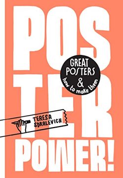 portada Poster Power: Great Posters and how to Make Them 