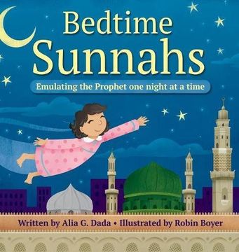 portada Bedtime Sunnahs: Emulating the Prophet one night at a time (en Inglés)