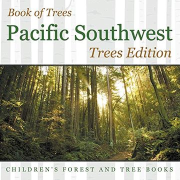 portada Book of Trees | Pacific Southwest Trees Edition | Children's Forest and Tree Books (en Inglés)