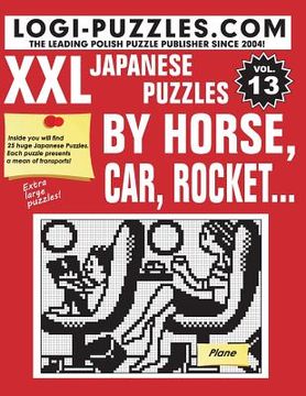 portada XXL Japanese Puzzles: By horse, car, rocket... (in English)