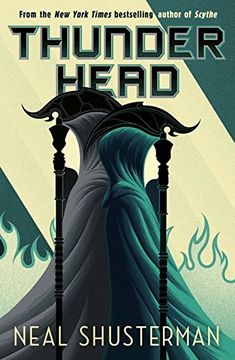 portada Thunderhead: Neal Shusterman: 2 (Arc of a Scythe) (in English)