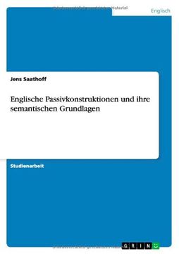 portada Englische Passivkonstruktionen und ihre semantischen Grundlagen (German Edition)