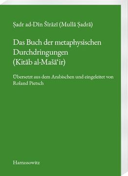 portada Das Buch der Metaphysischen Durchdringungen (Kitab Al-Masa'ir) (en Alemán)