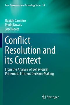 portada Conflict Resolution and Its Context: From the Analysis of Behavioural Patterns to Efficient Decision-Making (en Inglés)