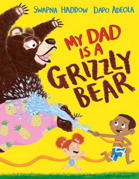 portada My dad is a Grizzly Bear (in English)