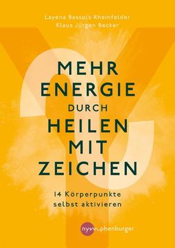 portada Mehr Energie Durch Heilen mit Zeichen (en Alemán)