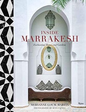 portada Inside Marrakesh: Enchanting Homes and Gardens (en Inglés)
