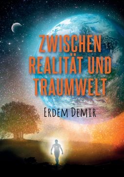 portada Zwischen Realität und Traumwelt (en Alemán)