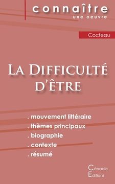 portada Fiche de lecture La Difficulté d'être de Jean Cocteau (Analyse littéraire de référence et résumé complet) (en Francés)