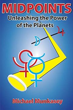 portada Midpoints: Unleashing the Power of Your Planets (en Inglés)