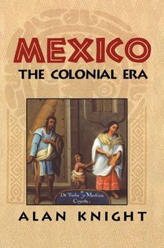 portada Mexico: The Colonial Era: Colonial era vol 2 