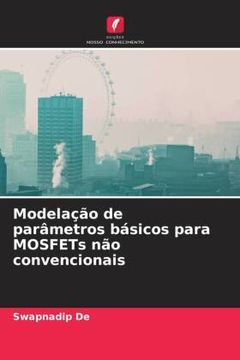 portada Modelação de Parâmetros Básicos Para Mosfets não Convencionais