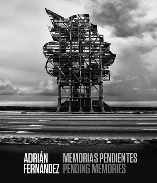 portada Adrián Fernández: Pending Memories